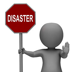 Image showing Disaster Stop Sign Shows Crisis Trouble Or Calamity