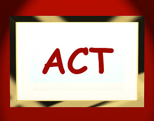 Image showing Act On Screen Shows Motivation Inspiration Or Performing