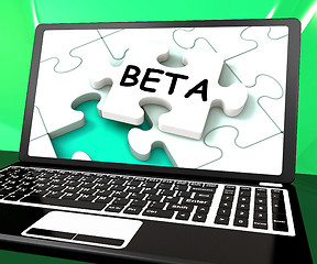 Image showing Beta Laptop Shows Online Demo Internet Software Or Development