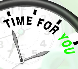 Image showing Time For You Message Showing You Relaxing