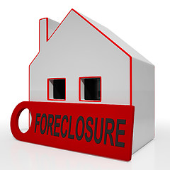 Image showing Foreclosure House Shows Repayments Stopped And Repossession By L