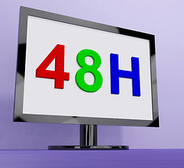 Image showing Forty Eight Hour On Monitor Shows 48h Service