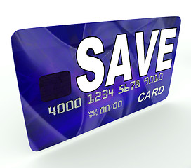 Image showing Save Bank Card Means Financial Reserves And Savings Account