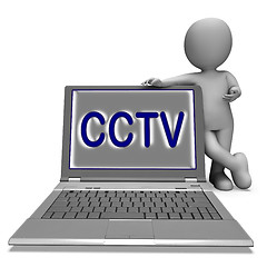 Image showing CCTV Laptop Shows Surveillance Protection Or Monitoring Online