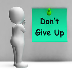 Image showing Don\'t Give Up Note Means Never Quit