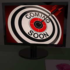 Image showing Coming Soon On Monitor Shows Arriving Promotions