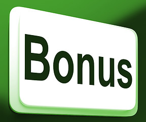 Image showing Bonus Button Shows Extra Gift Or Gratuity Online