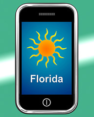 Image showing Florida And Sun On Phone Means Great Weather In Sunshine State