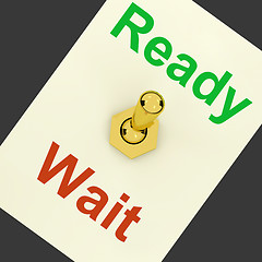 Image showing Ready Wait Lever Shows Preparedness And Delay