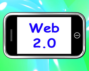 Image showing Web 2.0 On Phone Means Net Web Technology And Network