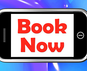 Image showing Book Now On Phone Shows For Hotel Or Flight Reservation