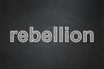 Image showing Politics concept: Rebellion on chalkboard background