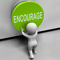 Image showing Encourage Button Means Inspire Motivate And Energize