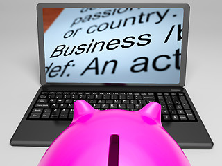 Image showing Business Definitions On Laptop Shows Monetary Transactions