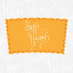 Image showing Happy Holidays. Handwritten vector calligraphy over seamless background, consist of greetings lettering 