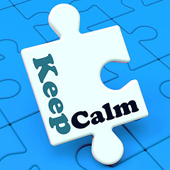 Image showing Keep Calm Puzzle Shows Calming Relax And Composed