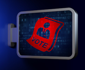 Image showing Politics concept: Ballot on billboard background