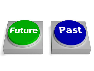 Image showing Future Past Buttons Shows Destiny Or History