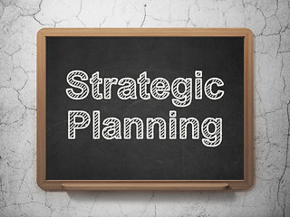 Image showing Business concept: Strategic Planning on chalkboard background