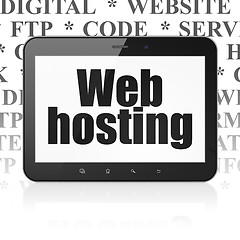 Image showing Web design concept: Tablet Computer with Web Hosting on display