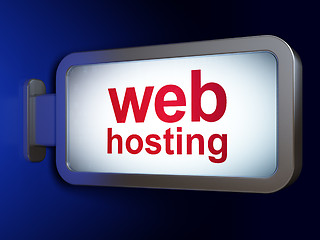 Image showing Web design concept: Web Hosting on billboard background