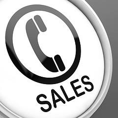 Image showing Sales Button Shows Call For Sales Assistance