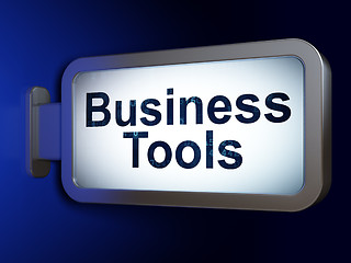 Image showing Business concept: Business Tools on billboard background