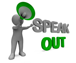 Image showing Speak Out Character Shows Be Heard Or Message