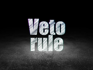 Image showing Political concept: Veto Rule in grunge dark room