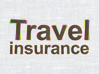 Image showing Insurance concept: Travel Insurance on fabric texture background