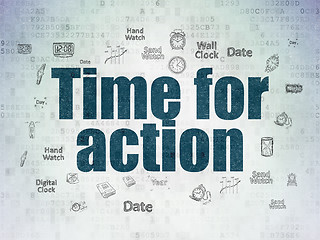 Image showing Timeline concept: Time for Action on Digital Paper background