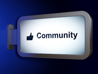 Image showing Social network concept: Community and Thumb Up on billboard background