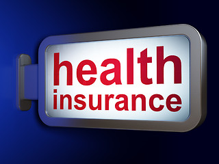 Image showing Insurance concept: Health Insurance on billboard background