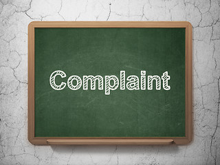 Image showing Law concept: Complaint on chalkboard background