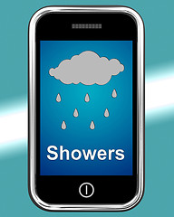 Image showing Showers On Phone Means Rain Rainy Weather