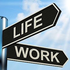 Image showing Life Work Signpost Means Balance Of Career Health And Relationsh