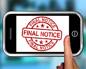 Image showing Final Notice On Smartphone Shows Overdue