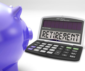 Image showing Retirement On Calculator Shows Pensioner Retired Decision
