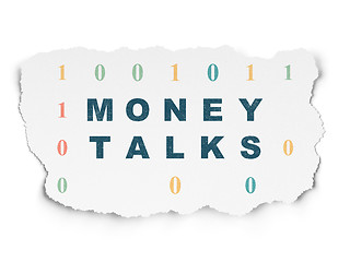 Image showing Finance concept: Money Talks on Torn Paper background