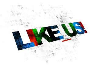 Image showing Social network concept: Like us! on Digital background