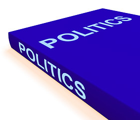 Image showing Politics Book Shows Books About Government Democracy