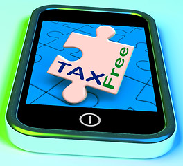 Image showing Tax Free Phone Means Untaxed Or Duty Excluded\r