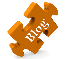 Image showing Blog On Puzzle Shows Blogging Or Weblog Websites