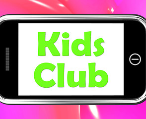 Image showing Kids  Club On Phone Means Children\'s Activities