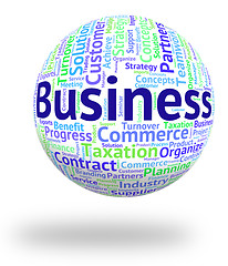 Image showing Business Word Means Businesses Trade And Words