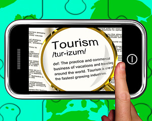 Image showing Tourism Definition On Smartphone Shows Traveling Abroad