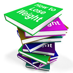 Image showing How To Lose Weight Book Stack Shows Weight loss Diet Advice