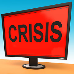 Image showing Crisis Monitor Means Calamity Trouble Or Critical Situation