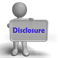 Image showing Disclosure Sign Shows Acknowledging Revealing Or Confessing