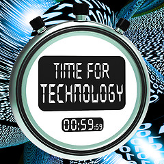 Image showing Time For Technology Message Showing Innovation Improvement And H